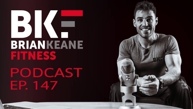 'BRIAN KEANE FITNESS PODCAST #147: The Happy Pear'