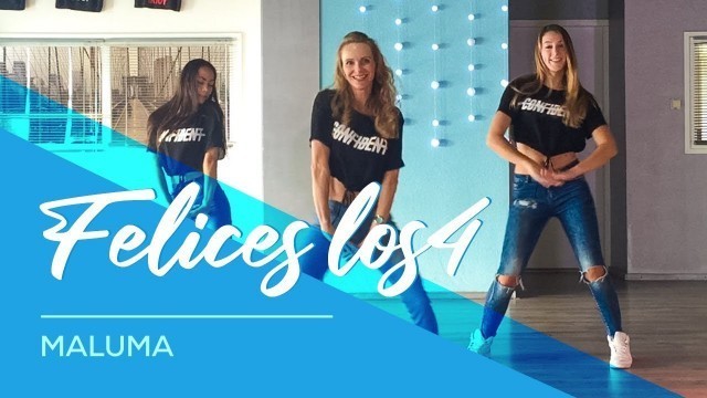 'Felices los4 - Maluma - Easy Fitness Dance Choreography - Baile - Coreografia'