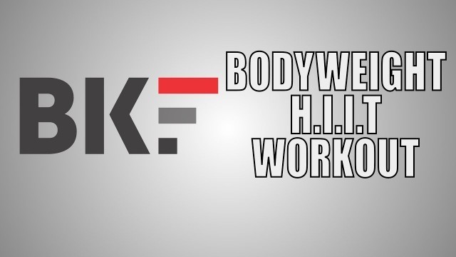 'Bodyweight HIIT'