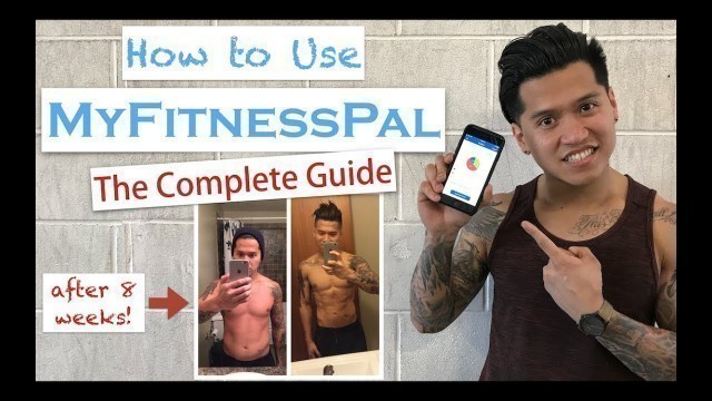 'How to Use MyFitnessPal to Track Macros (The Complete Guide)'