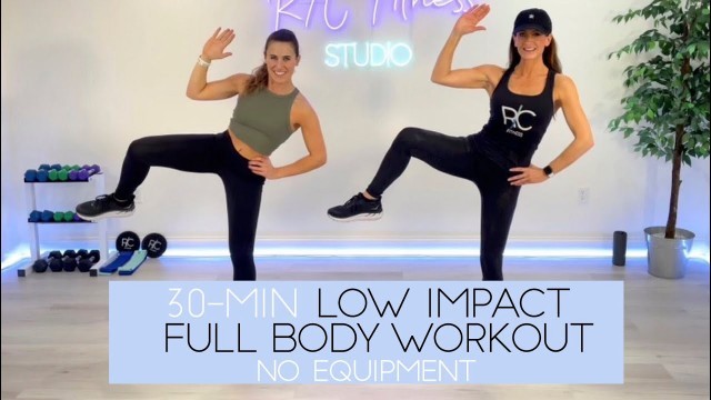 '30-MINUTE LOW-IMPACT FULL BODY WORKOUT / NO EQUIPMENT / NO JUMPING'