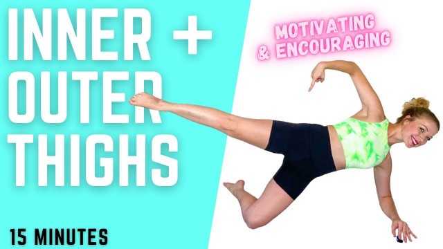 '15 MINUTE INNER AND OUTER THIGHS - No Equipment At Home Leg Workout'