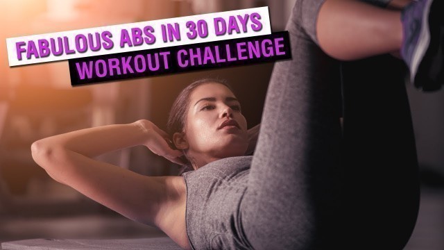 'Fabulous Abs in 30 Days Workout Challenge'