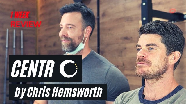 'We tested CENTR by Chris Hemsworth / This is what we found'