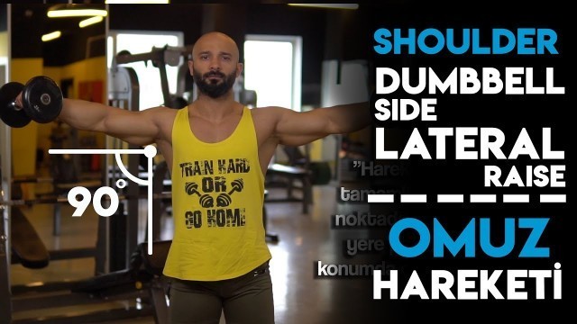 'Dumbbell Side Lateral Raise Nasıl Yapılır - Omuz Açış Hareketi'