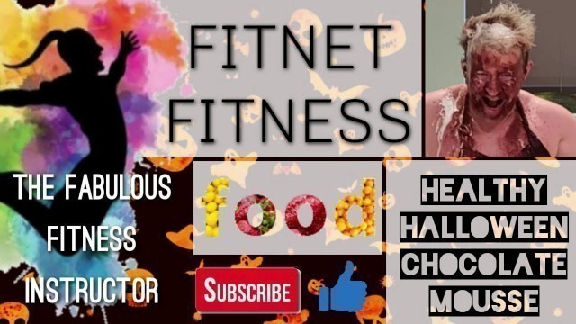 'Healthy Halloween Chocolate Mousse  // The Fabulous Fitness Instructor // Trick Or Treat'