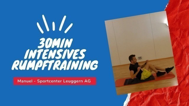 '30min Intensives Rumpftraining mit Manuel   Sportcenter Leuggern'