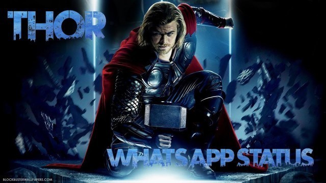 'Thor | what\'s app status | Chris Hemsworth | fun mix'