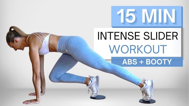 '15 min INTENSE SLIDER WORKOUT | Abs, Booty and Legs | Killer Core Burn'