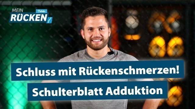 'Rückentraining – einfache Übungen für zuhause | Teil 3: Schulterblatt Adduktion'