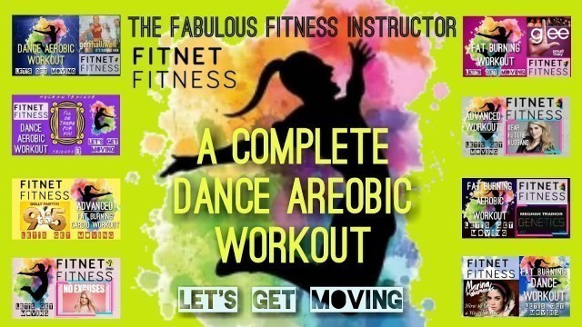 '30 MIN WORKOUT | The Fabulous Fitness Instructor | Dance Aerobics'