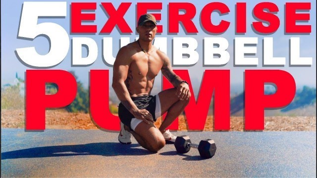 '5 Workout Dumbbell Pump With Michael Vazquez'