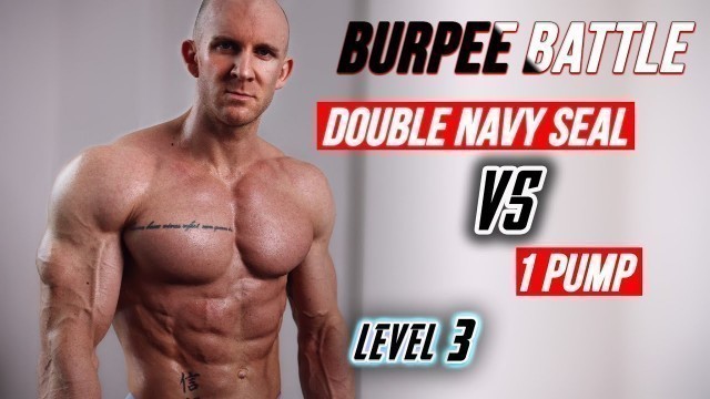 'Double Navy Seal Burpees VS 1 Pump Follow Along 