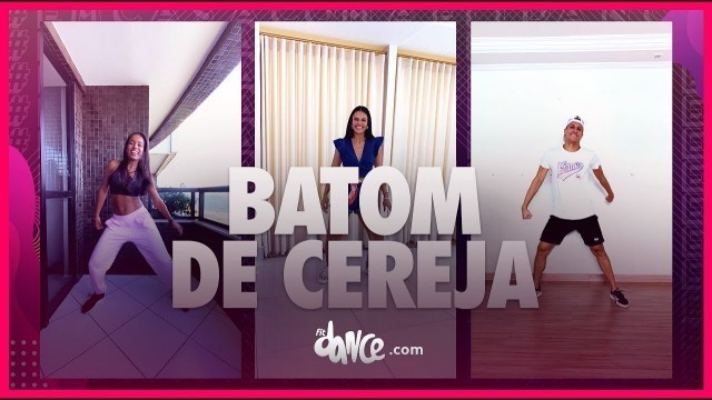 'Batom de Cereja - Israel e Rodolffo | FitDance (Coreografia) | Dance Video'