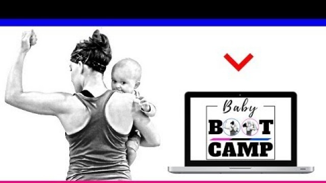 'Trainer LJ\'s Baby Boot Camp - Postpartum Exercise Program'