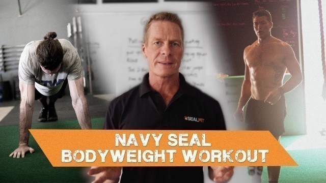 'Creating a Navy SEAL Bodyweight Workout'