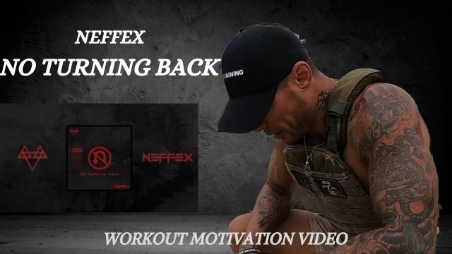 'NEFFEX - NO TURNING BACK (OFFICIAL MUSIC VIDEO) | MICHAEL VAZQUEZ\'S WORKOUT MOTIVATION'