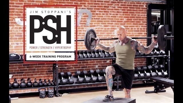 'Jim Stoppani\'s [PSH] Power,Strength,Hypertrophy Workout Program | Day 3 Walk-through'