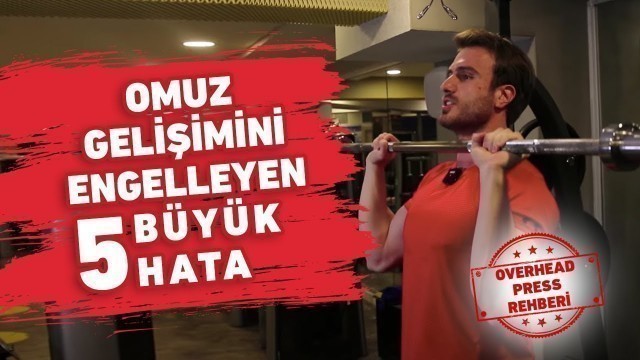 'Omuz Hareketlerinde En Sık Yapılan 5 Hata | Overhead Press Rehberi'