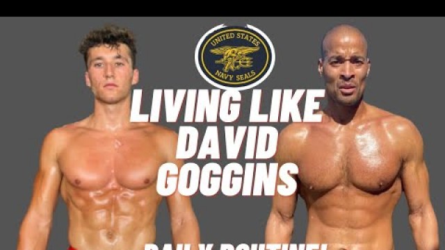 'I followed David Goggins\' PRE NAVY SEAL daily routine!! *6,000+ CALORIES BURNED*'