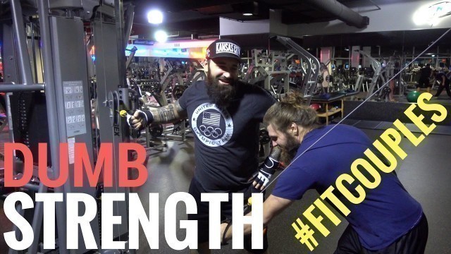 'Dumb Strength Episode 5 | Fit couples and Relationship Goals'