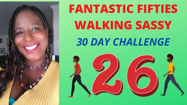 'Indoor walking fantastic fifties fabulous fitness. day 26 of the 30 day challenge'