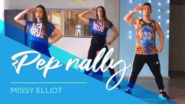 'Missy Elliott - Pep Rally - Easy Fitness Dance Choreography'